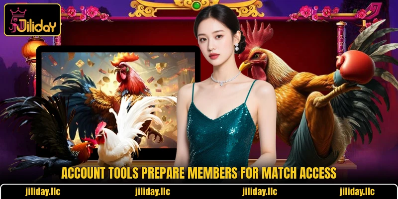 Account tools prepare members for match access Account tools prepare members for match access