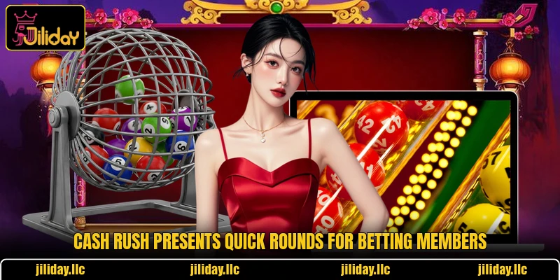 Cash Rush presents quick rounds for betting members