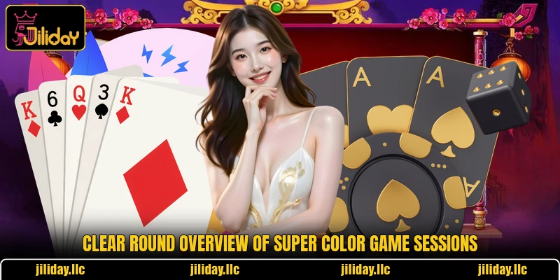 Clear round overview of Super Color Game sessions