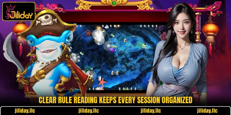 Clear rule reading keeps every session organized Clear rule reading keeps every session organized
