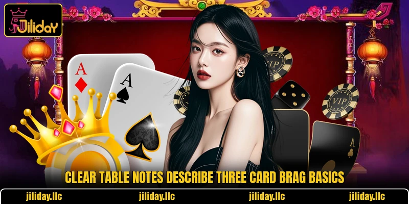 Clear table notes describe Three Card Brag basics