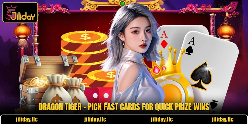 Dragon Tiger - Pick Fast Cards For Quick Prize Wins