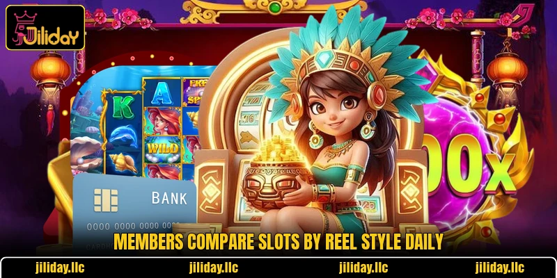 Members compare slots by reel style daily
