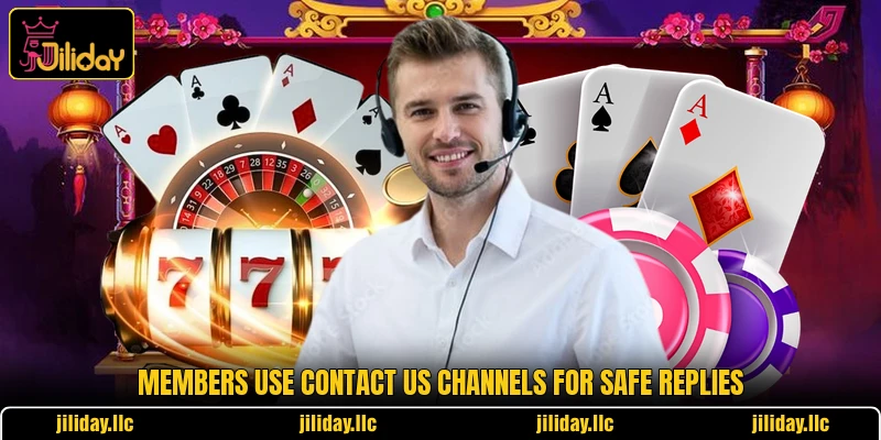 Members use contact us channels for safe replies Members use contact us channels for safe replies