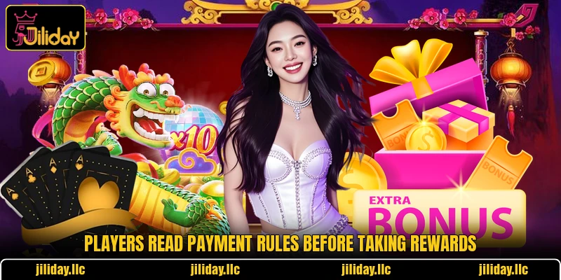 Players read payment rules before taking rewards