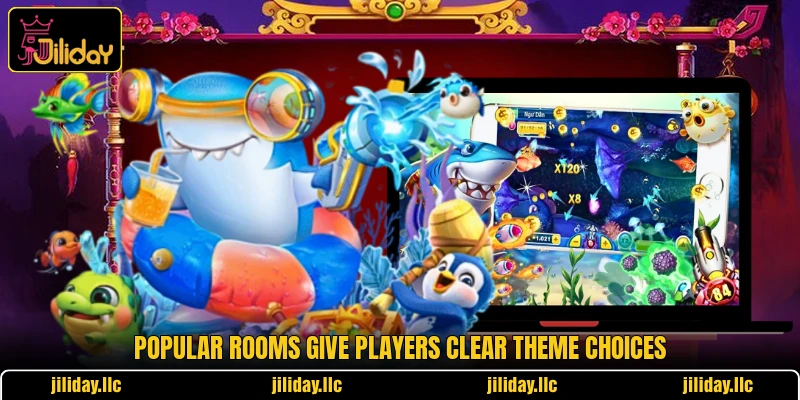 Popular rooms give players clear theme choices Popular rooms give players clear theme choices