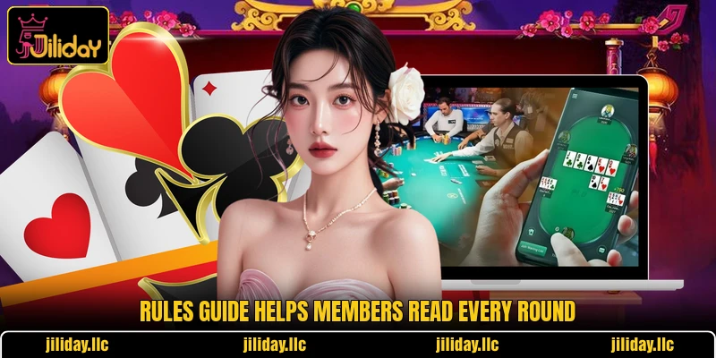 Rules guide helps members read every round Rules guide helps members read every round