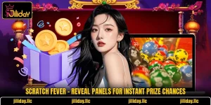 Scratch Fever - Reveal Panels For Instant Prize Chances
