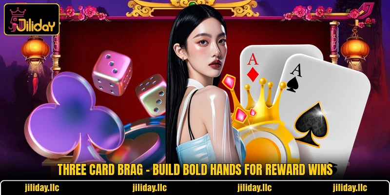 Three Card Brag - Build Bold Hands For Reward Wins